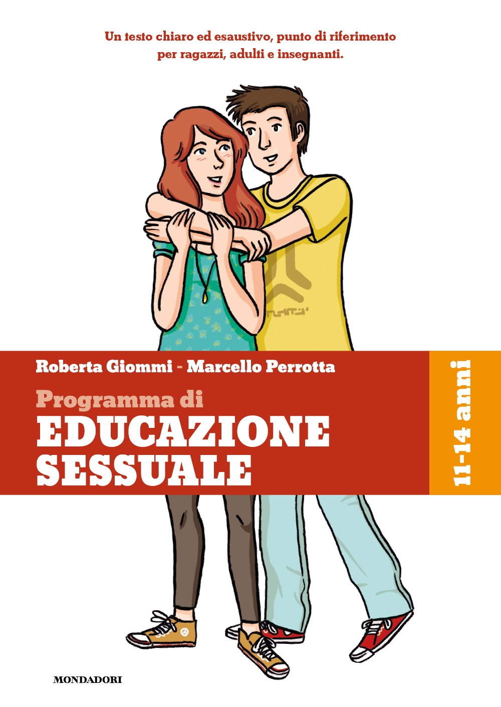 Programma Di Educazione Sessuale 11 14 Anni Ragazzi Mondadori 6564