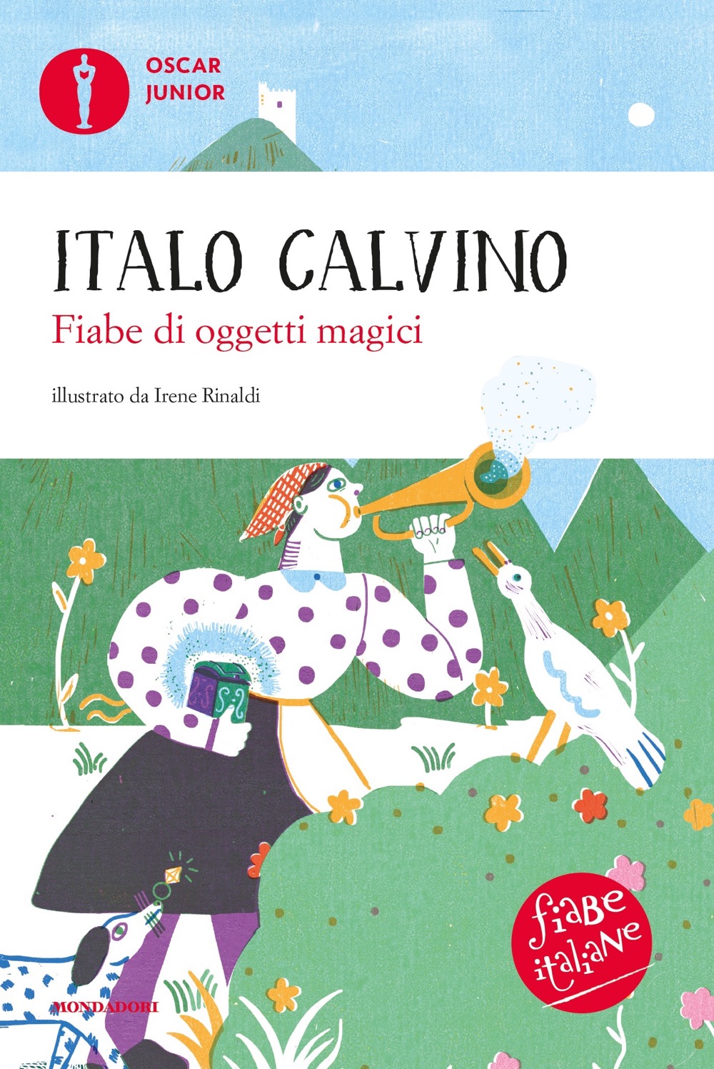 Fiabe di oggetti magici - Ragazzi Mondadori