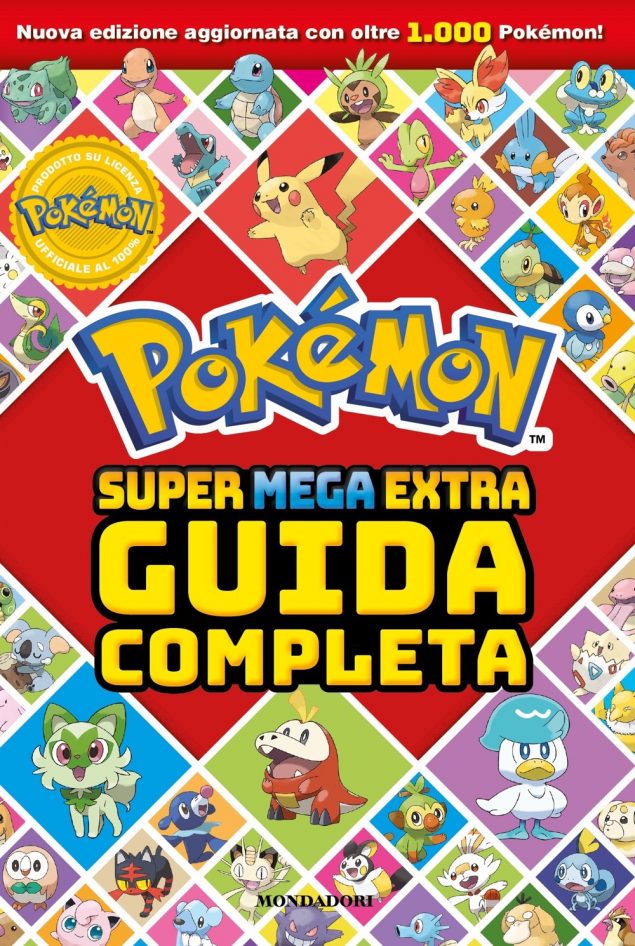 Pokémon. Super Mega Extra Guida Completa