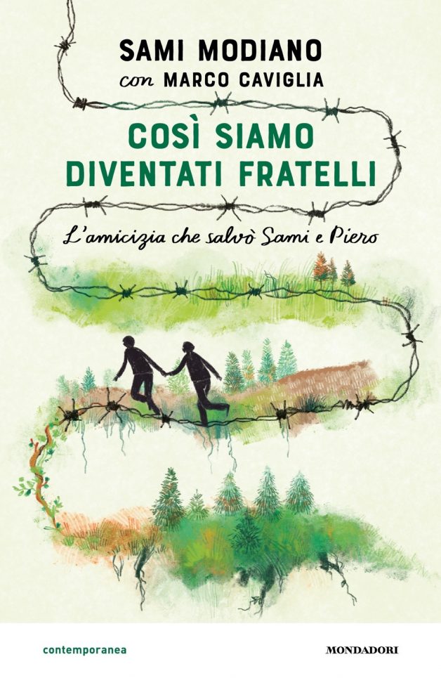 Così siamo diventati fratelli. L'amicizia che salvò Sami e Piero